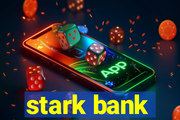 stark bank
